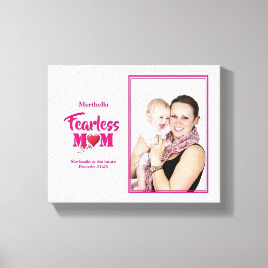 FEARLESS MOM Proverbs 31 FOTO Canvas Afdruk (Voorkant)