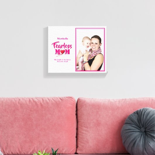 FEARLESS MOM Proverbs 31 FOTO Canvas Afdruk (Insitu (Woonkamer))