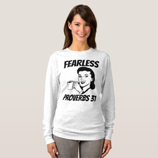 FEARLESS PROVERBS 31 VROUWEN, Christelijke T-Shirt (Voorkant volledig)
