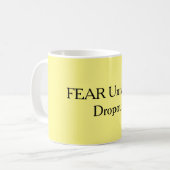 Fearless Quote Coffee-Mok Koffiemok (Voorkant links)