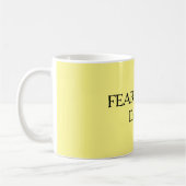 Fearless Quote Coffee-Mok Koffiemok (Links)