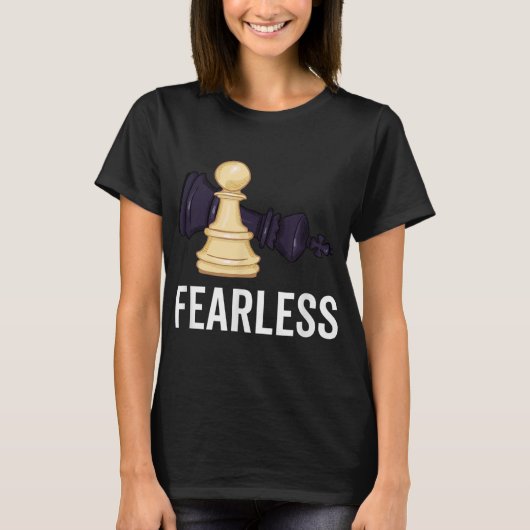 Fearless Smart Game of Chess Player Board Game T-shirt (Voorkant)