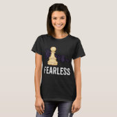 Fearless Smart Game of Chess Player Board Game T-shirt (Voorkant volledig)