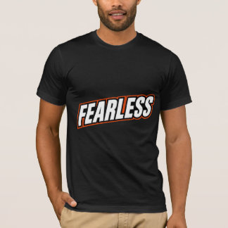 Fearless T-Shirt – Vetgedrukte Motivatie Streetwea