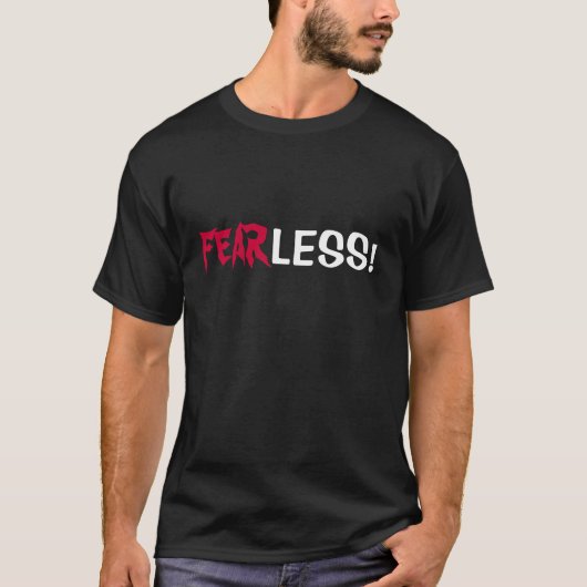FEARLESS! T-Shirt w/ scriptie vers op rug (Voorkant)
