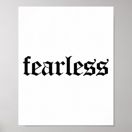 Fearless Tee Shirt, Fearless And Strong Motivation Poster (Voorkant)