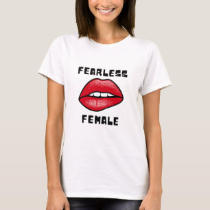 Fearless Vrouw - Bold & Confident Statement T-shir T-shirt