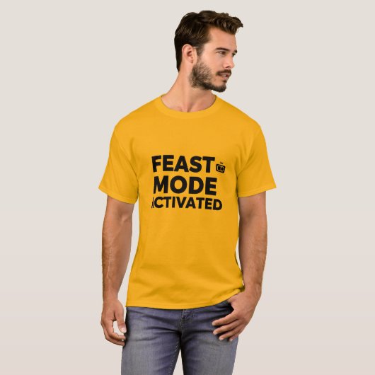 Feast Mode Activated | Funny Holiday Food Humor T-shirt (Voorkant volledig)