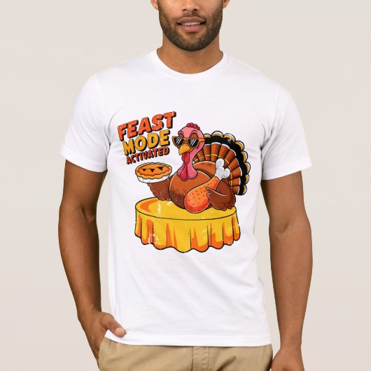 Feast Mode Activated Funny Thanksgiving Turkey T-shirt (Voorkant)