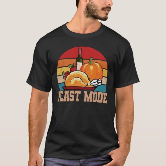 Feast Mode Grappig Happy Thanksgiving Gift Idee T-shirt (Voorkant)