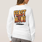 Feast Mode Thanksgiving Funny Turkije Leg Vakantie T-shirt (Achterkant)