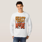 Feast Mode Thanksgiving Funny Turkije Leg Vakantie T-shirt (Voorkant volledig)