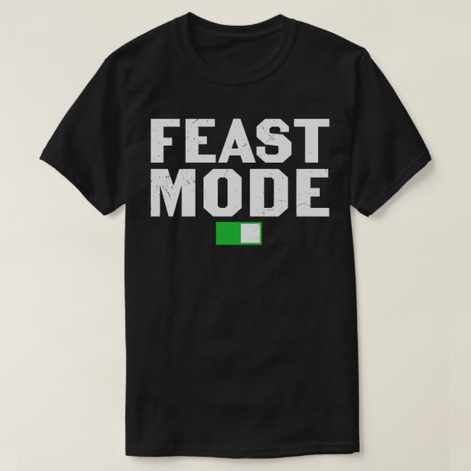 Feat Mode grappig Thanksgiving dinercadeau T-shirt (Design voorkant)