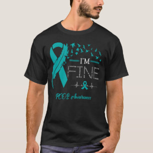 Feather Birds I'm Fine PCOS Awareness T-shirt