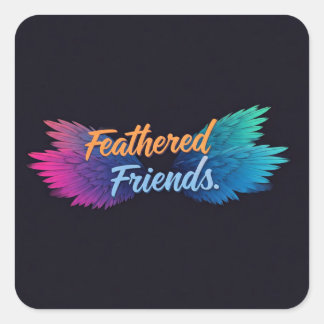 Feathered Friends Vierkante Sticker