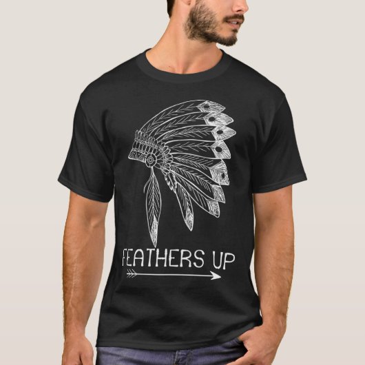 Feathers Up Proud Native American Indian Headdress T-shirt (Voorkant)