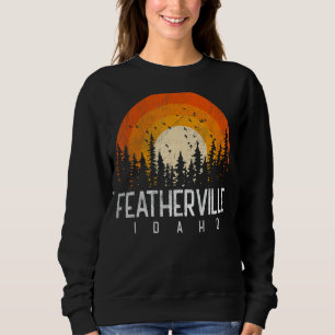 Featherville Idaho ID Retro Vintage 70s 80s 90s Trui