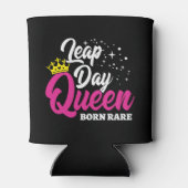 Feb 29 Leap Day Queen Leap Jaar Verjaardag Geboren Blikjeskoeler (Achterkant)