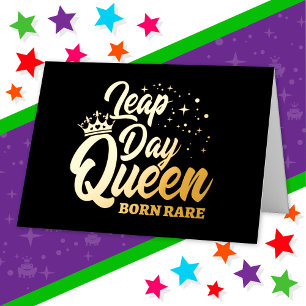 Feb 29 Leap Day Queen Leap Jaar Verjaardag Geboren Folie Wenskaart