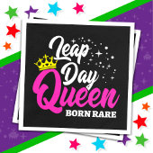 Feb 29 Leap Day Queen Leap Jaar Verjaardag Geboren Servet