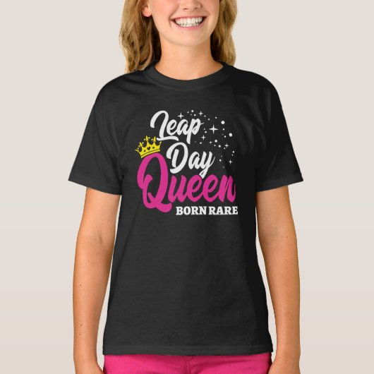 Feb 29 Leap Day Queen Leap Jaar Verjaardag Geboren T-shirt (Voorkant)