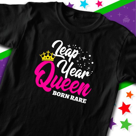 feb 29 schrikkeljaar koningin schrikkeldag verjaar t-shirt