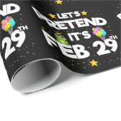 Feb 29th Leap Day Laten we doen alsof schrikkeljaa Cadeaupapier (Rol Hoek)