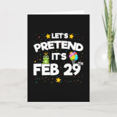 Feb 29th Leap Day Laten we doen alsof schrikkeljaa Kaart (Voorkant)