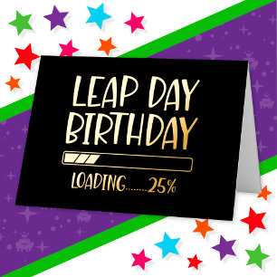 Feb 29th Leap Day Verjaardag 25% Loading Leap Jaar Folie Wenskaart