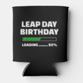 Feb 29th Leap Jaar Verjaardag 50% Loading Leap Day Blikjeskoeler (Voorkant)