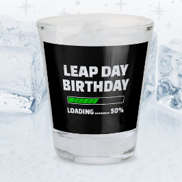Feb 29th Leap Jaar Verjaardag 50% Loading Leap Day Shot Glas
