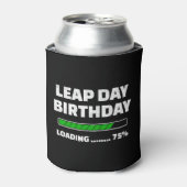 Feb 29th Leap Jaar Verjaardag 75% Loading Leap Day Blikjeskoeler (Blikje Voorkant)