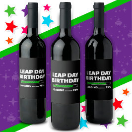 Feb 29th Leap Jaar Verjaardag 75% Loading Leap Day Wijn Etiket