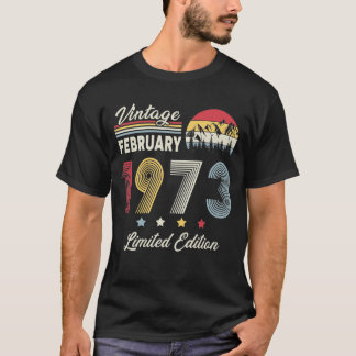 februari 1973 Retro Birthday Mannen Vrouwen T-shirt