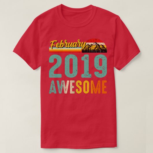 Februari 2019 Verjaardagscadeau Shirt Vintage Febr (Design voorkant)