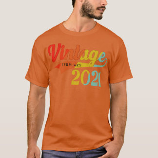 Februari 2021 Verjaardag Vintage Februari 2021 Awe T-shirt