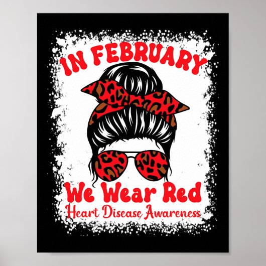 Februari Draag we Red Heart Disease Awareness Mess Poster (Voorkant)