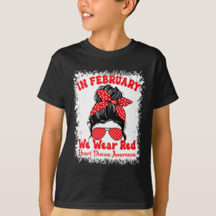 Februari Draag we Red Heart Disease Awareness Mess T-shirt