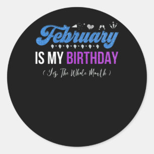 Februari is mijn verjaardag de hele maand Januari Ronde Sticker