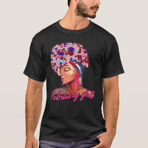 Februari koninginnen worden geboren op Februari Wo T-shirt