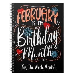 Februari mijn Verjaardag Maand. Ja, de hele maand Notitieboek