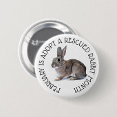 Februari wordt goedgekeurd een Rescued Rabbit Mont Ronde Button 5,7 Cm (Voorkant /achterkant)