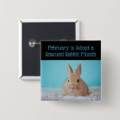 Februari wordt goedgekeurd een Rescued Rabbit Mont Vierkante Button 5,1 Cm (Voorkant /achterkant)
