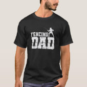Fechten Fencing Dad Degen T-shirt (Voorkant)