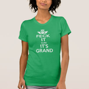Feck it - Claddagh T-shirt