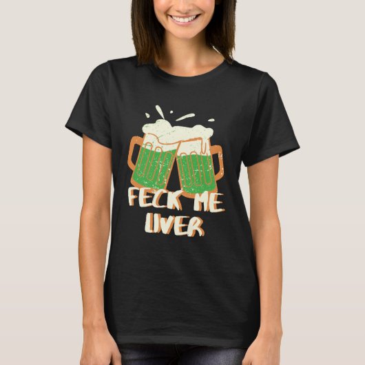 Feck Me Liver T-shirt (Voorkant)