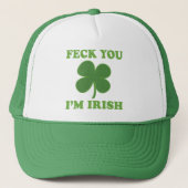 Feck You Im Irish Trucker Pet (Voorkant)