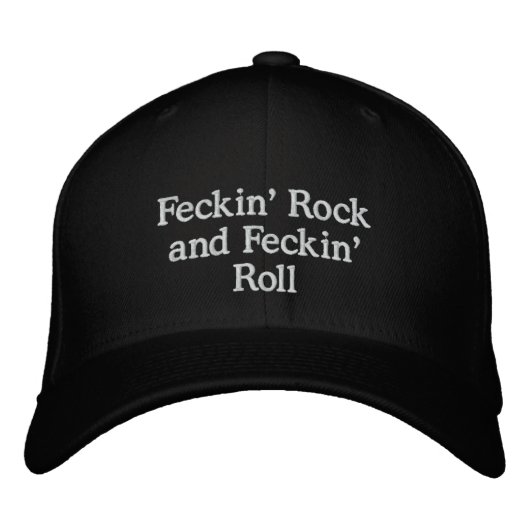 "Feckin' Rock and Feckin' Roll" Pet (zwart) (Voorkant)