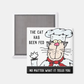 Fed the Cat Funny Chef Cat Magneet (Voorkant / Achterkant)