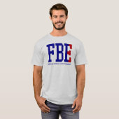 FEDERAAL BUREAU OF ENTRAPMENT (l) T-shirt (Voorkant volledig)